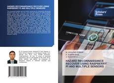 Capa do livro de HAZARD RECONNAISSANCE RECOVER USING RASPBERRY PI AND MULTIPLE SENSORS 