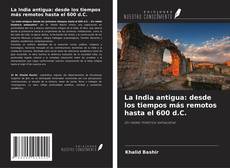Buchcover von La India antigua: desde los tiempos más remotos hasta el 600 d.C.
