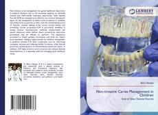 Copertina di Non-invasive Caries Management in Children