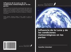 Copertina di Influencia de la Luna y de las condiciones meteorológicas en los partos