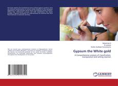 Bookcover of Gypsum the White gold