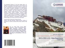 Bookcover of SDG x ESG in AI - Lhasa Experiential Learning