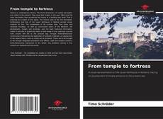 From temple to fortress kitap kapağı