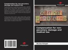Borítókép a  Compensation for non-pecuniary damage and medical law - hoz