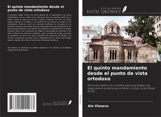 Buchcover von El quinto mandamiento desde el punto de vista ortodoxo