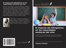 Buchcover von El impacto del bilingüismo en las capacidades mnésicas del niño