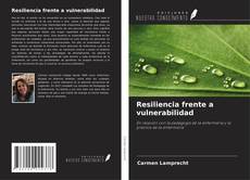 Buchcover von Resiliencia frente a vulnerabilidad