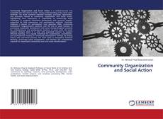Bookcover of Community Organization and Social Action