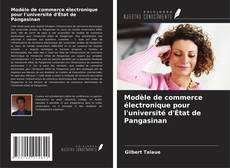 Buchcover von Modèle de commerce électronique pour l'université d'État de Pangasinan