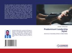 Bookcover of Predominant Leadership Styles