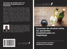 Copertina di Consumo de alcohol entre los pacientes hospitalizados en Uagadugú