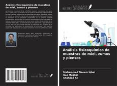 Buchcover von Análisis fisicoquímico de muestras de miel, zumos y piensos