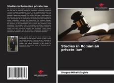 Bookcover of Studies in Romanian private law