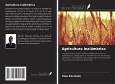 Copertina di Agricultura inalámbrica