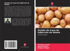 Buchcover von Gestão da traça do tubérculo da batata