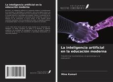 Buchcover von La inteligencia artificial en la educación moderna