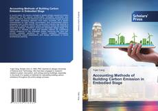 Borítókép a  Accounting Methods of Building Carbon Emission in Embodied Stage - hoz
