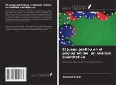 Copertina di El juego preflop en el póquer online: un análisis cuantitativo