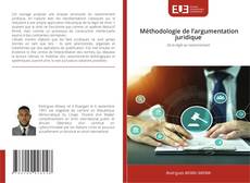 Couverture de Méthodologie de l’argumentation juridique