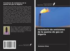 Copertina di Inventario de emisiones de la quema de gas en Nigeria