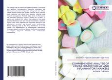 Bookcover of COMPREHENSIVE ANALYSIS OF VASCULOENDOTHELIAL AND INFLAMMATORY MARKERS