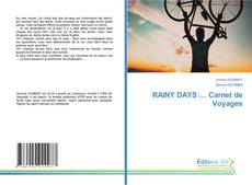 Couverture de RAINY DAYS … Carnet de Voyages