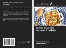 Couverture de Comida lista para consumir irradiada