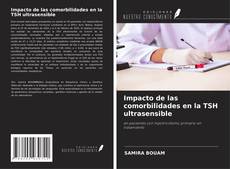 Couverture de Impacto de las comorbilidades en la TSH ultrasensible