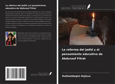 Buchcover von La reforma del Jadid y el pensamiento educativo de Abdurauf Fitrat
