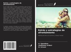 Copertina di Estrés y estrategias de afrontamiento