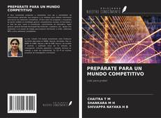 Buchcover von PREPÁRATE PARA UN MUNDO COMPETITIVO