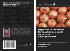 Buchcover von Mejora de la calidad de las semillas de cebolla durante el almacenamiento