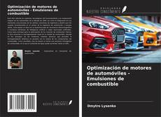 Buchcover von Optimización de motores de automóviles - Emulsiones de combustible