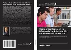 Buchcover von Comportamiento en la búsqueda de información en el entorno de las TIC