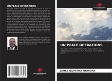 Bookcover of UN PEACE OPERATIONS