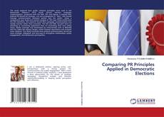 Buchcover von Comparing PR Principles Applied in Democratic Elections