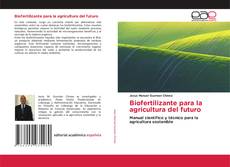 Portada del libro de Biofertilizante para la agricultura del futuro