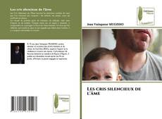 Copertina di Les cris silencieux de l'âme