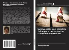 Buchcover von Intervención con ejercicio físico para personas con síndrome metabólico