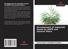 Copertina di Development of materials based on HDPE and mineral fillers