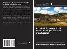 Buchcover von El principio de equidad social en la práctica del etnoturismo