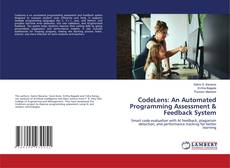 Portada del libro de CodeLens: An Automated Programming Assessment & Feedback System