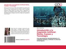 Portada del libro de Introducción a la Cognición Artificial: Mente, Cuerpo y Tecnología