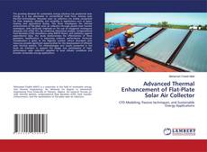 Copertina di Advanced Thermal Enhancement of Flat-Plate Solar Air Collector