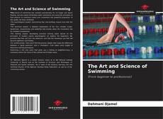 Bookcover of The Art and Science of Swimming