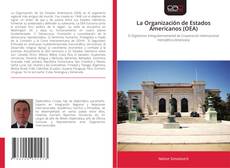 Portada del libro de La Organización de Estados Americanos (OEA)