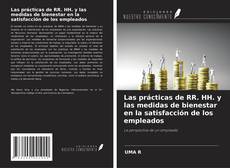 Buchcover von Las prácticas de RR. HH. y las medidas de bienestar en la satisfacción de los empleados