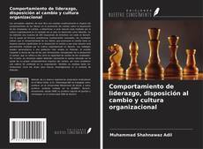 Buchcover von Comportamiento de liderazgo, disposición al cambio y cultura organizacional