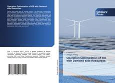 Bookcover of Operation Optimization of IES with Demand-side Resources