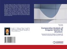 Borítókép a  Comparative Analysis of Irregular Seismic RC structure - hoz